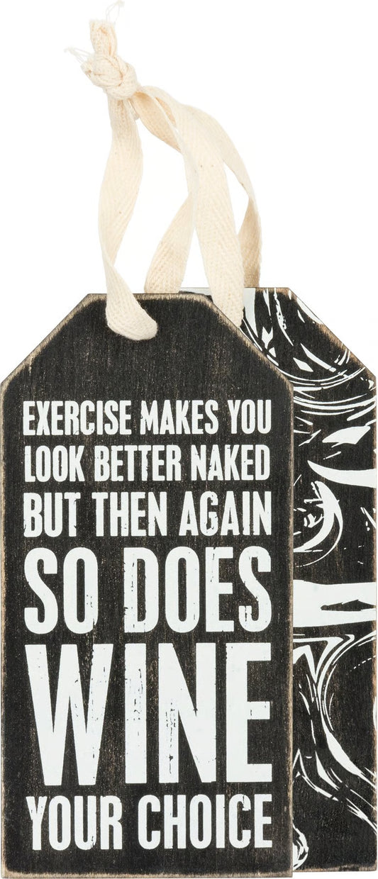 Bottle Tag - So Does Wine